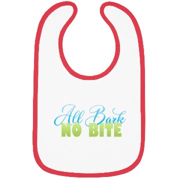 Discover all bark no bite Bibs