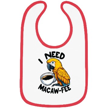 Discover Gold Macaw Macaw-Fee Coffee Lover Bibs