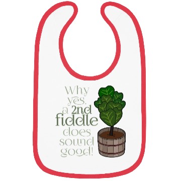 Discover 2nd fiddle... leaf fig Bibs
