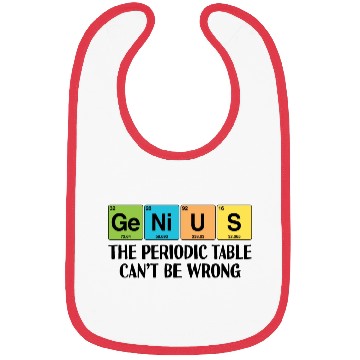 Discover GENIUS Funny Periodic Table Bibs