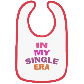 Discover Funny Single Love Humor: The Perfect Bibs