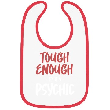 Discover Tough Enough To Be A Psychic Celestial Card Bibs