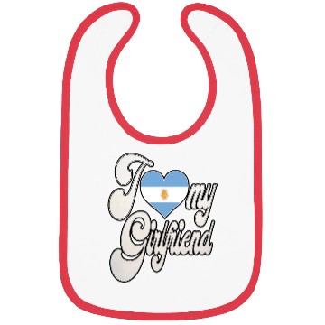 Discover ArgentinaI Love My Argentinian Girlfriend Bibs