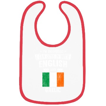 Discover Cuss In Both English and Gaelic Funny Ireland Flag Bibs