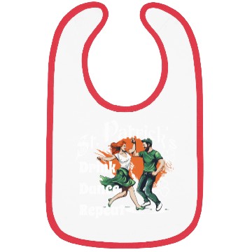 Discover St Patrick's Funny Design Drink Dance Repeat Bibs