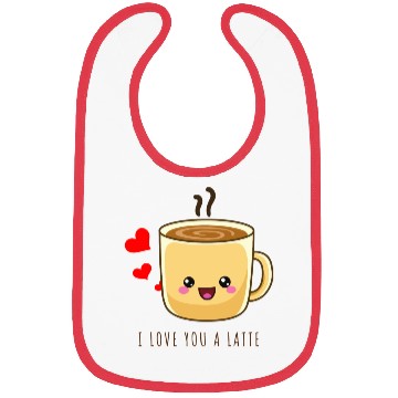 Discover i love you a latte Bibs