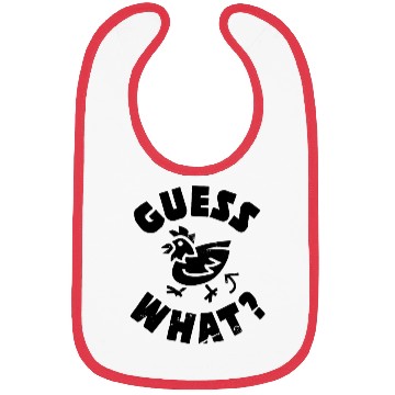 Discover Guess What Chicken Butt Bibs
