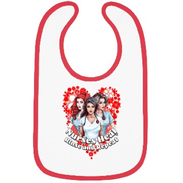 Discover Nurses Heal, Rinse and Repeat - Nurses' Day Bibs
