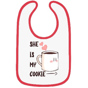 Discover SHE IS MY COOKIE - VALENTINE'S DAY Bibs