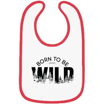 Discover born to be wild Bibs