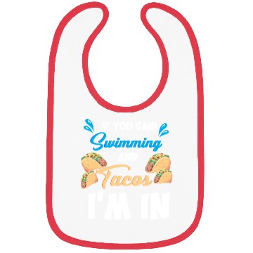 Discover Swimming and Tacos Bibs