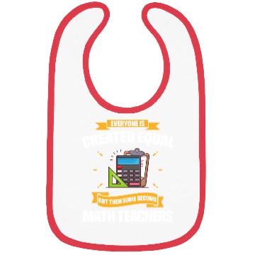 Discover Some Become Math Teachers Funny Bibs
