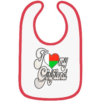 Discover MadagascarI Love My Malagasy Girlfriend Bibs