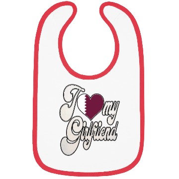 Discover QatarI Love My Qatari Girlfriend Bibs