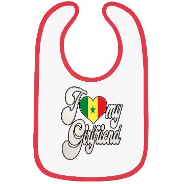 Discover SenegalI Love My Senegalese Girlfriend Bibs