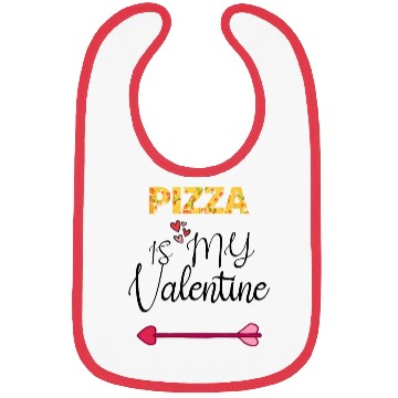 Discover PIZZA is my valentine - Arrow Pointing Right Bibs