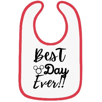 Discover Best DAY Ever Bibs