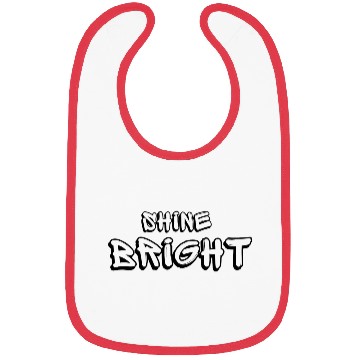 Discover Shine Bright Quotes Positive Vibes Bibs