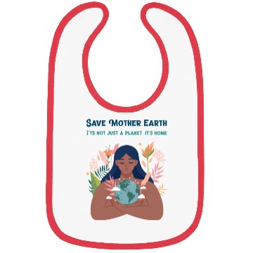 Discover Save Mother Earth Bibs