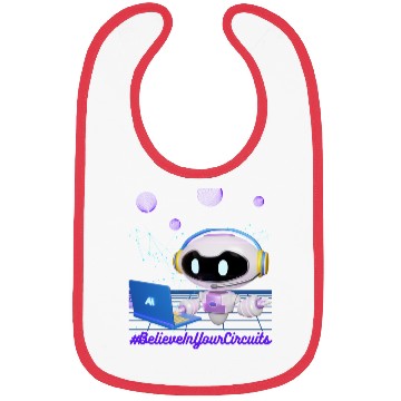 Discover BelieveInYourCircuits AI Computer Robotic Art Bibs