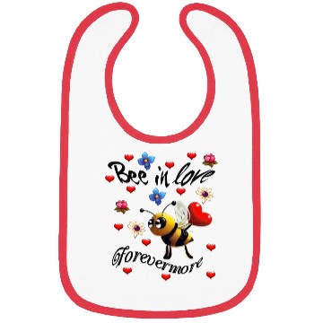Discover bee in love forevermore Bibs