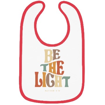 Discover Be The Light Matthew 5:14 Christian Quote Bibs