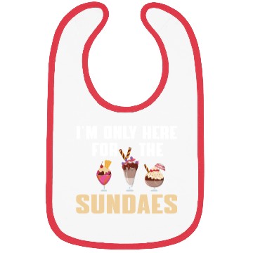 Discover Funny Sundaes Ice Cream Quote Bibs