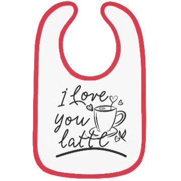 Discover I love you latte Bibs