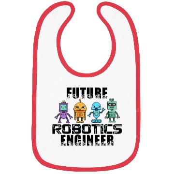 Discover Future Robotics Engineer Robot Engineer Robotics Bibs