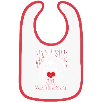 Discover Dead inside but it's valentines day | love feast Bibs