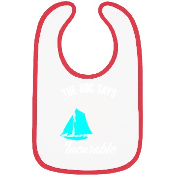 Discover Sailor Sailing Doctor Incurable Bibs