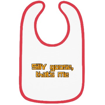 Discover Silly Goose That's Me Funny Whimsical Design Bibs