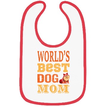Discover World best dog mom Bibs