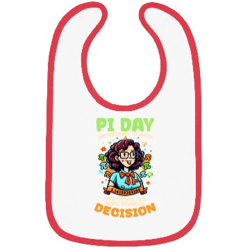 Discover Pi Day Inspires Me Irrational Decision Bibs