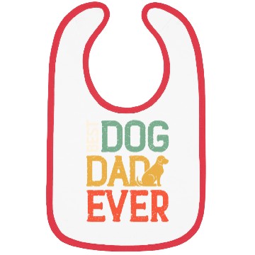 Discover Best Dog Dad Ever Bibs