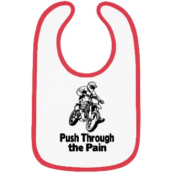 Discover Push Through the Pain Motorcycle Racing Motocross Bibs