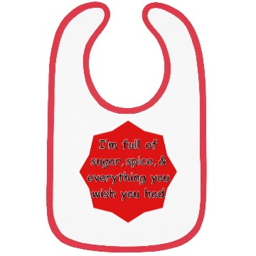 Discover Sugar Spice & Everything you wish you had Bibs
