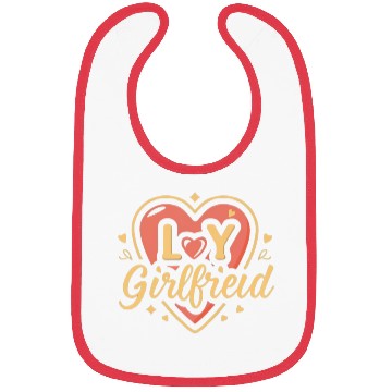 Discover I love my girlfriend Bibs