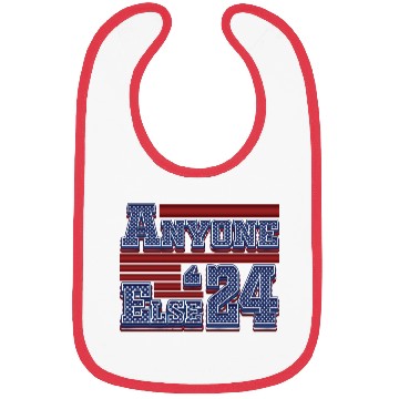 Discover Anyone Else 2024 - 2024 Election Bibs