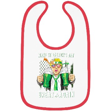 Discover Funny Trump 2024 Make St Patrick s Day Great Again Bibs