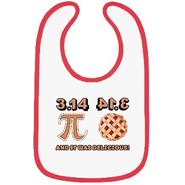 Discover pie it was delicious pie day funny Bibs