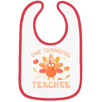 Discover One Thankful Teacher Thanksgiving Bibs