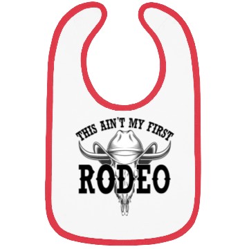 Discover this ain't my first rodeo Bibs
