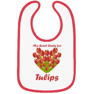 Discover Tulips Flowers Heart Garden Tulip Bibs