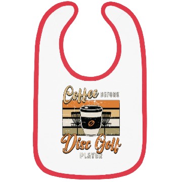 Discover Disc Golf Player Coffee Disc Golfer Coffee Lover Bibs