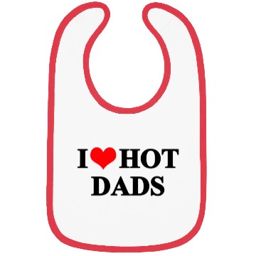 Discover I Love Hot Dads Bibs
