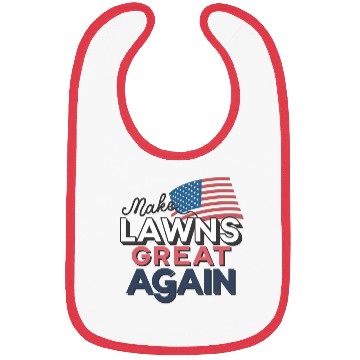 Discover Make Lawns Great Again Bibs, Funny Dad Gift
