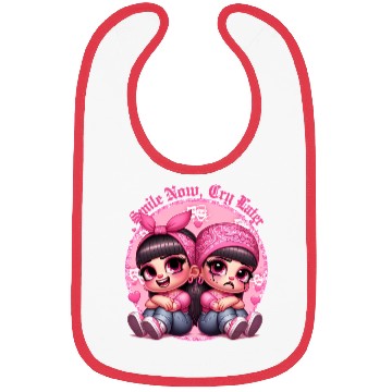 Discover Smile Now Cry Later Drama girls Chicano Art Bibs