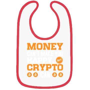 Discover MOney Can t Make You Happy Crypto Can Bibs