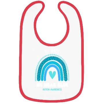 Discover we wear blue for autism awareness Bibs